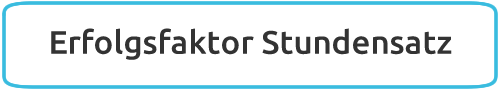 Erfolgsfaktor Stundensatz